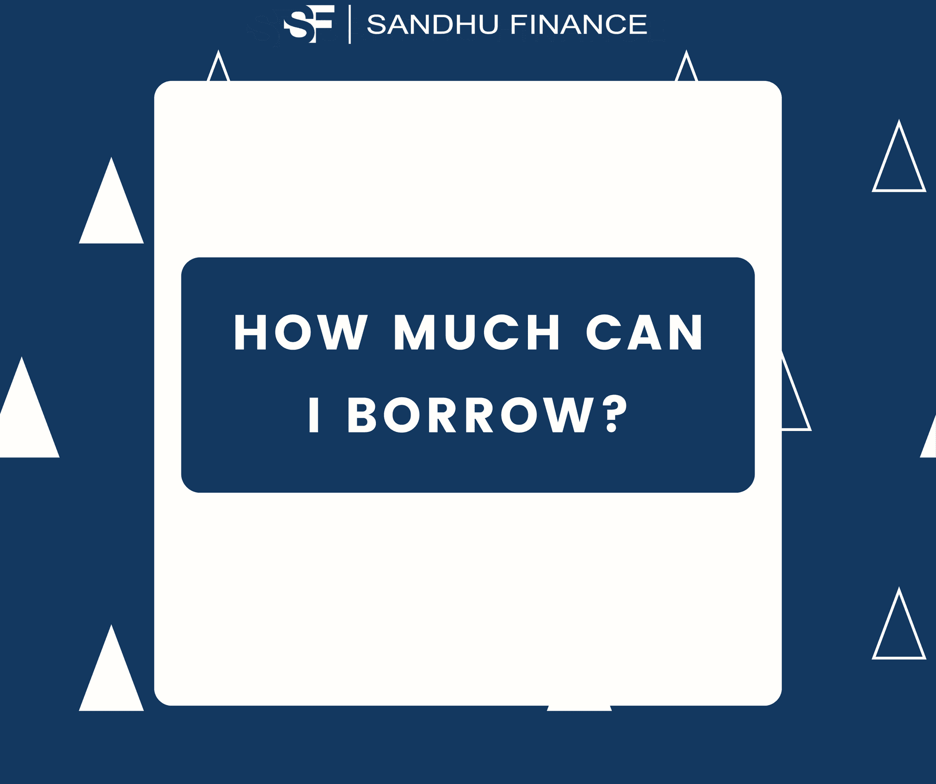 Curious about your borrowing power? Sandhu Finance offers a quick and easy way to estimate how much you can borrow for your dream home. Get expert advice today!